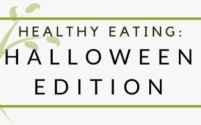 Teaching Healthy Eating Habits, the Halloween Edition